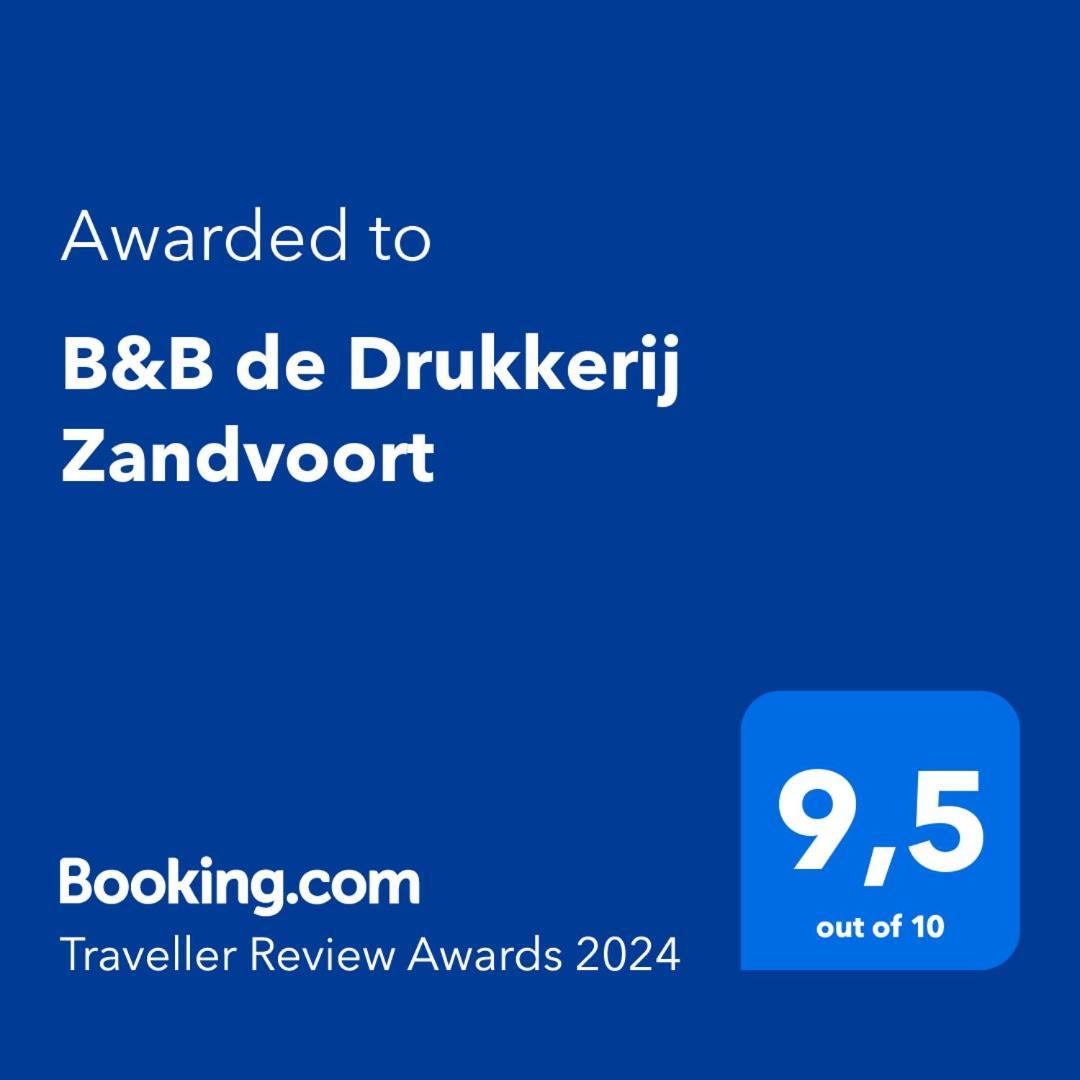 B&B De Drukkerij Zandvoort - Luxury Private Guesthouse Exterior foto
